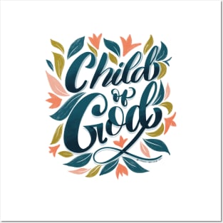 Child of God Posters and Art